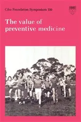 Book cover of The Value of Preventive Medicine by David Evered