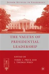 Book cover of The Values of Presidential Leadership by J. Wren