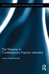 Book cover of The Vampire in Contemporary Popular Literature by Lorna Piatti-Farnell