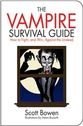 Book cover of The Vampire Survival Guide by Scott Bowen