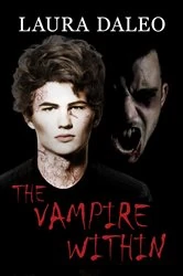 Book cover of The Vampire Within by Laura Daleo