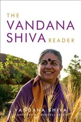Book cover of The Vandana Shiva Reader by Vandana Shiva