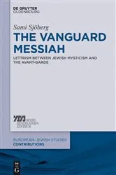 Book cover of The Vanguard Messiah by Sami Sjöberg