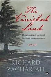 Book cover of The Vanished Land by Richard Zachariah