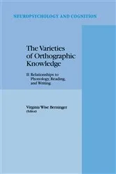 Book cover of The Varieties of Orthographic Knowledge by Unknown