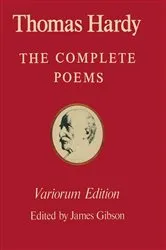Book cover of The Variorum Edition of the Complete Poems of Thomas Hardy by James Gibson