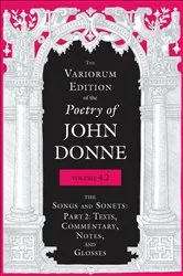Book cover of The Variorum Edition of the Poetry of John Donne, Volume 4.2 by John Donne