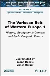 Book cover of The Variscan Belt of Western Europe, Volume 1 by Yoann Denele