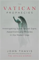 Book cover of The Vatican Prophecies by John Thavis