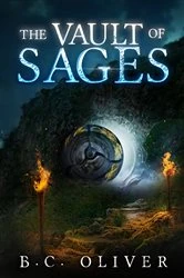 Book cover of The Vault of Sages by B.C. Oliver