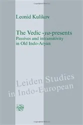 Book cover of The Vedic -ya-presents by Leonid Kulikov