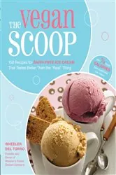 Book cover of The Vegan Scoop by Wheeler del Torro
