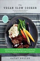 Book cover of The Vegan Slow Cooker by Kathy Hester