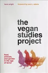 Book cover of The Vegan Studies Project by Laura Wright