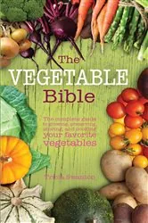Book cover of The Vegetable Bible by Tricia Swanton