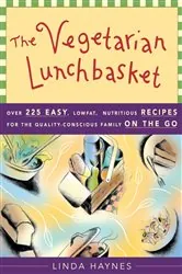 Book cover of The Vegetarian Lunchbasket by Linda Haynes