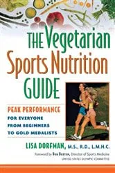 Book cover of The Vegetarian Sports Nutrition Guide by Lisa Dorfman