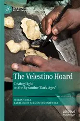 Book cover of The Velestino Hoard by Florin Curta