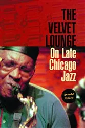 Book cover of The Velvet Lounge by Gerald Majer