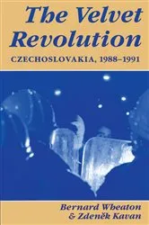 Book cover of The Velvet Revolution by Bernard Wheaton