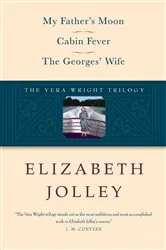 Book cover of The Vera Wright Trilogy: My Father's Moon / Cabin Fever / The Georges' Wife by Unknown