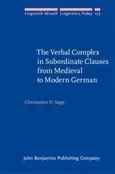Book cover of The Verbal Complex in Subordinate Clauses from Medieval to Modern German by Christopher Sapp