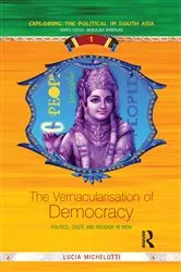 Book cover of The Vernacularisation of Democracy by Lucia Michelutti