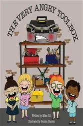 Book cover of The Very Angry Toolbox by Mike J.B.