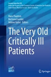 Book cover of The Very Old Critically Ill Patients by Hans Flaatten