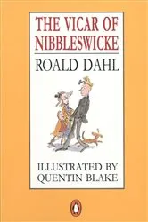 Book cover of The Vicar of Nibbleswicke by Roald Dahl