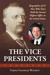 Book cover of The Vice Presidents by Carole Chandler Waldrup