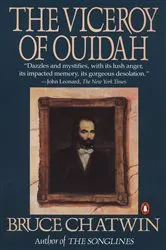 Book cover of The Viceroy of Ouidah by Bruce Chatwin