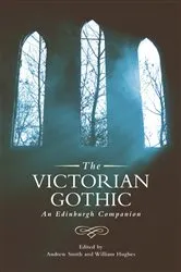 Book cover of The Victorian Gothic by Andrew Smith