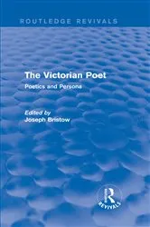 Book cover of The Victorian Poet (Routledge Revivals) by Joseph Bristow