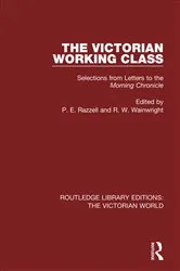 Book cover of The Victorian Working Class by P. Razzell