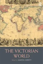 Book cover of The Victorian World by Martin Hewitt