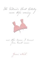 Book cover of The Victoria's Secret Catalog Never Stops Coming by Jennie Nash
