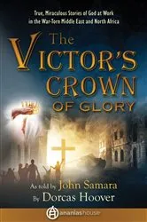 Book cover of The Victor's Crown of Glory by Dorcas Sharp Hoover