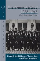 Book cover of The Vienna Gestapo, 1938-1945 by Elisabeth Boeckl-Klamper