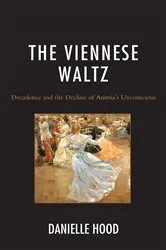 Book cover of The Viennese Waltz by Danielle Hood