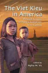 Book cover of The Viet Kieu in America by Nghia M. Vo