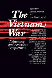 Book cover of The Vietnam War: Vietnamese and American Perspectives by Jayne Werner