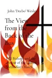 Book cover of The View From the Back of the Bus by John 'Deebo' Wesley