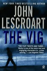 Book cover of The Vig by John Lescroart