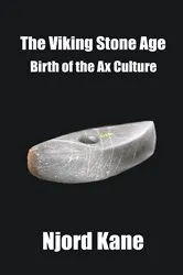 Book cover of The Viking Stone Age by Njord Kane