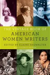 Book cover of The Vintage Book of American Women Writers by Unknown