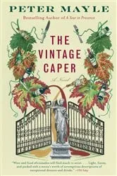 Book cover of The Vintage Caper by Peter Mayle