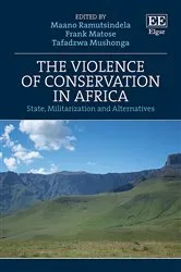 Book cover of The Violence of Conservation in Africa by Unknown