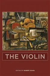 Book cover of The Violin by Robert Riggs