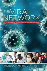 Book cover of The Viral Network by Theresa MacPhail
